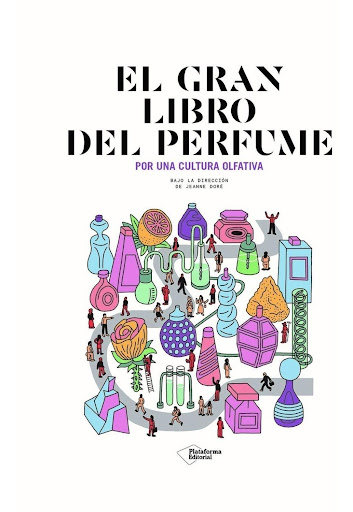El Gran Libro Del Perfume Plataforma Libro x 1  