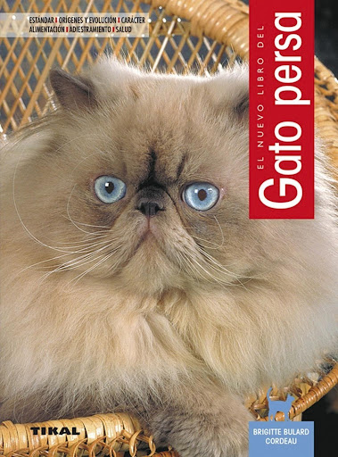El Nuevo Libro Gato Persa Ediciones Tikal Libro x 1 GATO PERSA (ANIMALES COMPAÑIA)Regordetes, de patas ligeramente cortas y largo pelo sedoso, el gato persa se ha mantenido inalterable aunque han ido surgiendo nuevas variedades que amplían aún más sus 