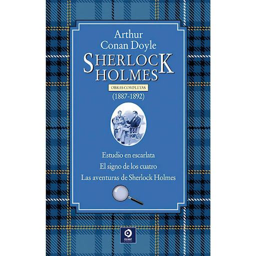 Sherlock Holmes. Obras Completas (1887-1892) (T.D) Edimat Libro x 1 SHERLOCK HOLMES(1887-1892) VOL. I (T.D)Esta edición de las Obras Completas de Sherlock Holmes consta de cuatro volúmenes, este primer vo-lumen contiene las siguientes obras que fueron puĴblicadas en f