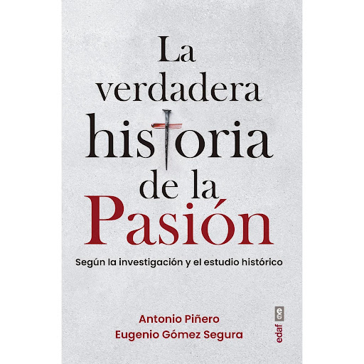 La Verdadera Historia De La Pasión Edaf Libro x 1  