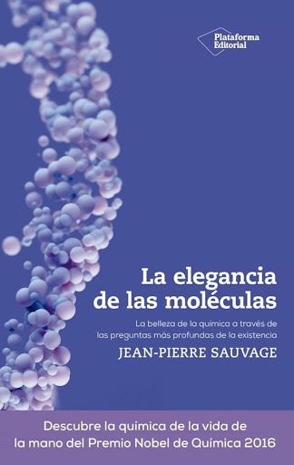 La Elegancia De Las Moléculas Plataforma Libro x 1  