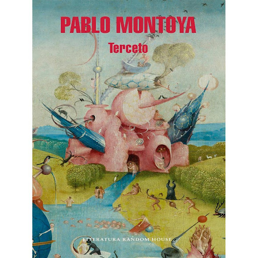 Terceto. Pablo Montoya Penguin Random House Libro x 1.0 TERCETO  «Creo que en estas semblanzas de personajes de la historia y la imaginación está definida, fragmentariamente, mi visión del mundo y de los hombres, así como una búsqueda estilística afianzada
