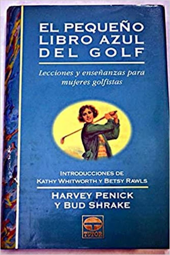El Pequeño Libro Azul Del Golf Ediciones Tutor,S.A. Libro x 1  