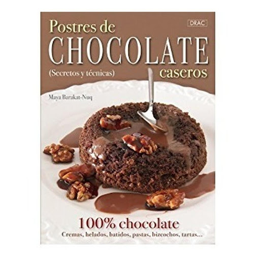 Postres De Chocolate Caseros. Secretos Y Técnicas Editorial Del Drac Libro x 1.0 POSTRES DE CHOCOLATE CASEROS (SECRETOS TECNICAS)   El chocolate no es un alimento como los demás: pocos suscitan tanta pasión y entusiasmo. Mayores y pequeños, en todo tiempo y lugar, se prestan a la 
