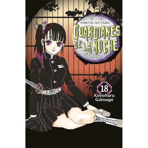 Guardianes De La Noche No. 18 Editorial Norma Libro x 1.0 GUARDIANES DE LA NOCHE 18   Colecciones:CÓMIC MANGA  Editoriales:NORMA Editorial  Series:GUARDIANES DE LA NOCHE   ¡EL ENFRENTAMIENTO FINAL CONTRA LA TERCERA LUNA SUPERIOR!  Tanjirô y Tomioka se enfren