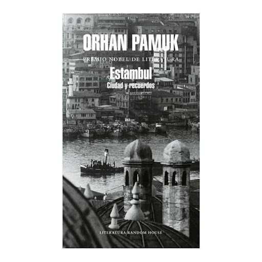 Estambul. Orhan Pamuk Penguin Random House Libro x 1.0 ESTAMBUL  El hermoso retrato de una ciudad y de una vida -la ciudad de Estambul y vida del Premio Nobel de Literatura Orhan Pamuk-, ambas fascinantes por igual.  Estambul es un retrato, en ocasiones p