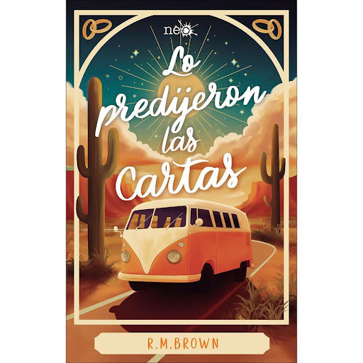 Lo Predijeron Las Cartas. R. M. Brown Plataforma Libro x 1.0 Lo Predijeron Las Cartas (25)   Cuando las cartas del tarot le predicen a Carolina que encontrará al amor de su vida en un gran viaje al extranjero, ella no se lo piensa dos veces: veces: se monta en 