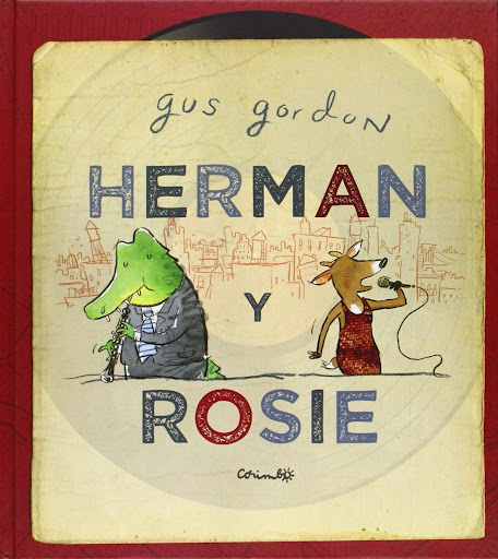 Hernan Y Rosie (t.d) Editorial Corimbo  x 1 HERMAN Y ROSIEHabía una vez una ciudad llena de gente, con una calle llena de gente y dos apartamentos muy pequeños donde vivían Herman Schuber y Rosie Bloom. Herman vivía en el septimo piso. Le gusta