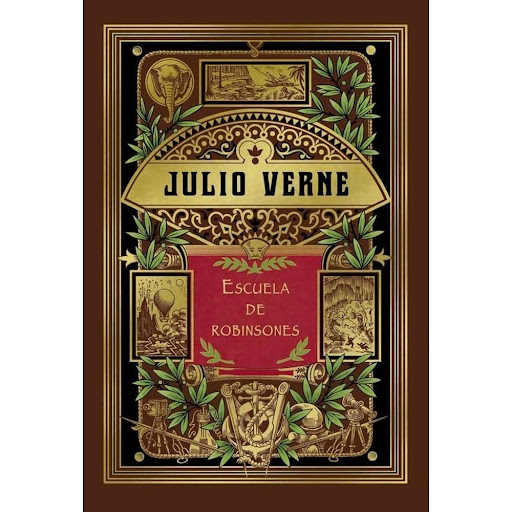Julio Verne. Escuela De Robinsones (t.d) RBA Libro x 1.0 ESCUELA DE ROBINSONES (HETZEL)  AUTOR JULIO VERNE Nº de páginas: 304 Editorial: RBA LIBROS Idioma: CASTELLANO Encuadernación: Tapa dura ISBN: 9788491870081 Año de edición: 2018 Plaza de edición: ES Tr