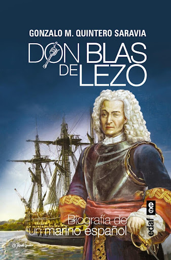 Don Blas De Lezo. Biografía De Un Marino Español Edaf Libro x 1  