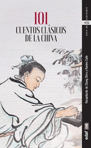101 Cuentos Clásicos De La China Edaf Libro x 1 101 CUENTOS CLÁSICOS DE CHINAChina es, por tradición, antigüedad y cultura, una fuente inagotable de sabiduríatanto fi losófi ca como metafísica-, que a lo largo de los siglos ha quedado plasmadaen i