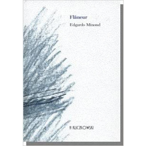 Flaneur (t.d) Editorial Kliczkowski Libro x 1.0 FLANEUR (T.D)   Edición bilingüe castellano-inglés Según Baudelaire y Benjamín, flaneur es alguien que deambula por las calles do la ciudad, sin rumbo, tratando de observar pasivamente las escenas urb