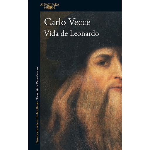 Vida De Leonardo. Carlo Vecce. Alfaguara Alfaguara Libro x 1 VIDA DE LEONARDOĞUna investigación con ritmo de relato apasionante de la vida del artista. [] Un viaje al corazón del genio polifacético que soñó y vio el futuroğ.LiberoEn la inmensa bibliografía mun