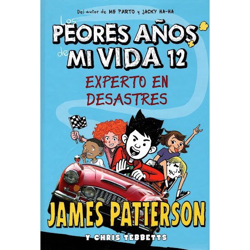 Los Peores Años De Mi Vida 12. Experto En Desastres Editorial La Galera  x 1  