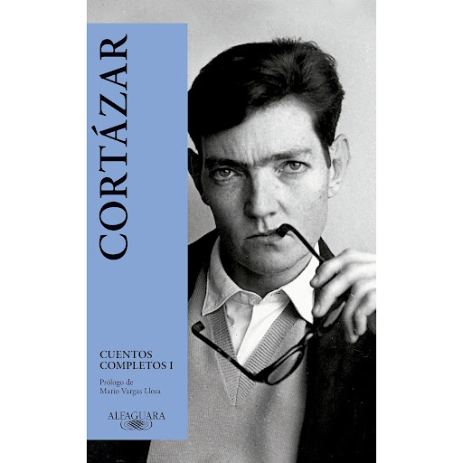 Cuentos Completos 1. Julio Cortázar Alfaguara Libro x 1 1UENTOS COMPLETOS TOMO IEn este volumen el lector encontrará todas las colecciones de cuentos de Cortázar publicadas entre 1945 y 1966 y, como novedad, aquellos relatos aparecidos póstumamente en Pape