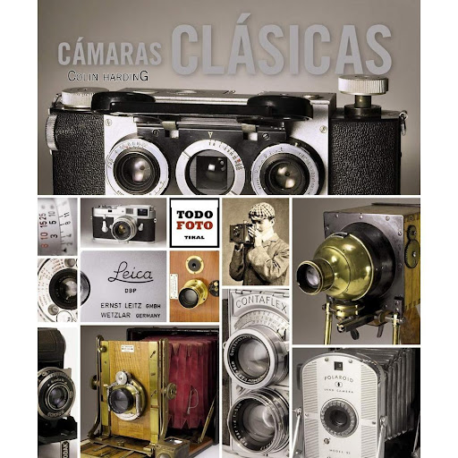 Cámaras Clásicas. Todo Foto Ediciones Tikal Libro x 1.0 CAMARAS CLASICAS - TODO FOTO  Las cámaras que se consideran clásicas trascienden los límites temporales o monetarios. Muchas de las incluidas en este libro son antiguas, raras, refinadas y caras, pero
