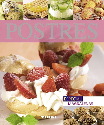Postres. Pequeños Tesoros. Ediciones Tikal Ediciones Tikal Libro x 1 POSTRES (PEQUEÑOS TESOROS)Si es dulce y está rico, seguro que encuentra la receta en este libro. Con explicaciones claras y sencillas tanto de los ingredientes como de los pasos para su elaboración, e