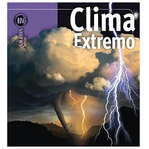 Insiders: Clima Extremo Silver Dolphin Libro x 1.0 INSIDERS: CLIMA EXTREMO  The Insiders series gives life to its subjects through up-to-date information and futuristic 3D illustrations that practically jump off the page and serve to stimulate readers