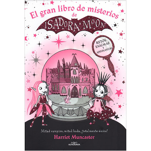 El Gran Libro De Misterios De Isadora Moon Alfaguara Libro x 1 El Gran Libro De Misterios De Isadora MoonMitad hada, mitad vampiro, Ħtotalmente única!Isadora Moon es especial porque es diferente. Su mamá es un hada, su papá es un vampiro y ella tiene un poquito d