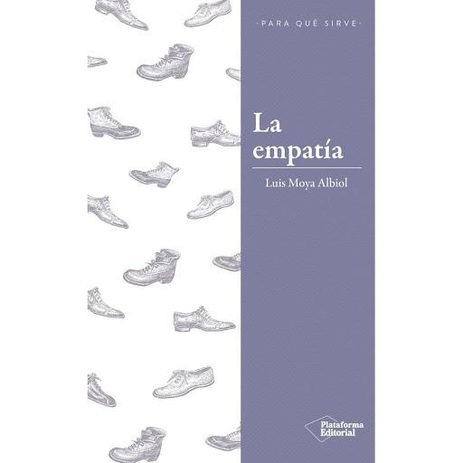 La Empatía. Luis Moya Albiol Plataforma Libro x 1.0 La Empatía. Luis Moya Albiol   ISBN: 9788417376246  Páginas: 167  Formato: Tapa blanda con solapas  Año de publicación: 2018  Las personas más empáticas son, con mayor probabilidad, más felices. La em