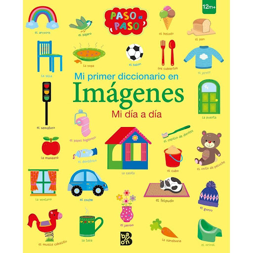 Mi Primer Diccionario En Imágenes. Mi Día A Día Ballon Libro x 1.0 MI PRIMER DICCIONARIO EN IMAGENES - MI DIA A DIA  Con estos libros ilustrados, los pequeños y las pequeñas aprenderán todo tipo de palabras relacionadas con su día a día o la granja. En cada página, e