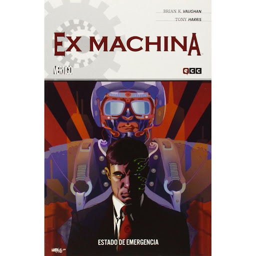 Ex Machina No. 1: Estado De Emergencia Generico Libro x 1.0 EX MACHINA NÚM. 01 DE 10: ESTADO DE EMERGENCIA   En 2004, el guionista Brian K. Vaughan (Y, el último hombre, La Cosa del Pantano de Vaughan) y el dibujante Tony Harris (Batman: El Caballero Oscuro - 