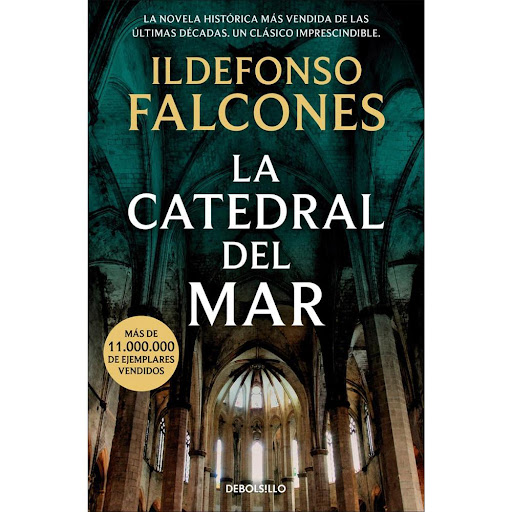 La Catedral Del Mar. Ildefonso Falcones Debolsillo Libro x 1.0 CATEDRAL DEL MAR, LA   Una catedral construida por el pueblo y para el pueblo en la Barcelona medieval. Una catedral construida por el pueblo y para el pueblo en la Barcelona medieval es el escenario 