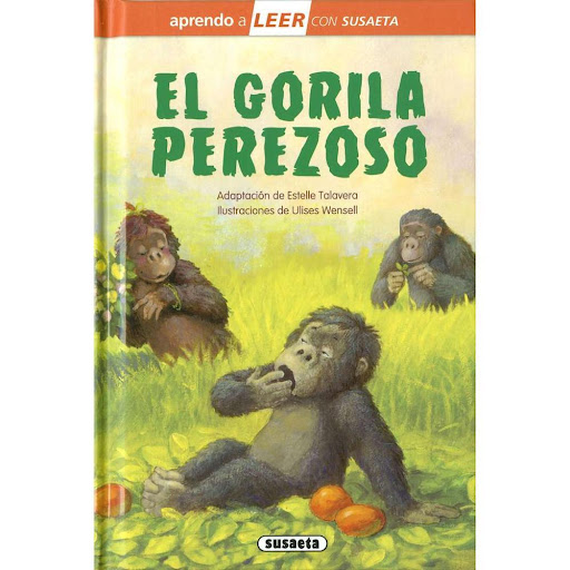 El Gorila Perezoso (T.D) Nivel 0 Susaeta Libro x 1.0 EL GORILA PEREZOSO (T.D), NIVEL 0  Plácido es el gorila más perezoso de la selva africana. Se pasa la vida durmiendo: en la hierba, contra los troncos, entre las ramas... Los padres del pequeño gorila