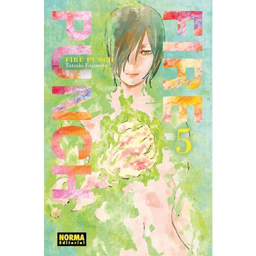 Fire Punch No. 5 Editorial Norma Libro x 1.0 FIRE PUNCH 05   Autores:Tatsuki Fujmoto  Colecciones:CÓMIC MANGA  Editoriales:NORMA Editorial  Series:FIRE PUNCH   ¡SALE A LA LUZ EL SECRETO DE TOGATA!  El corazón de Agni se estremece con violencia c