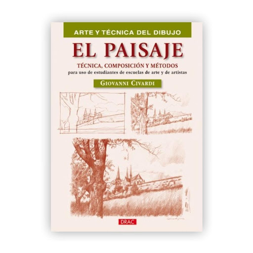 El Paisaje (tecnica, Composicion Y Metodos) Editorial Del Drac Libro x 1.0 El Paisaje (tecnica, Composicion Y Metodos)   Técnica, composición y métodos para uso de estudiantes de escuelas de arte y de artistas. Una visión del proceso creativo del dibujo del paisaje, indicand