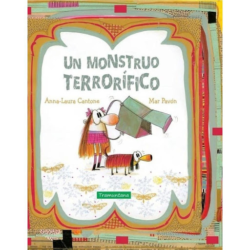 Un Monstruo Terrorífico (t.d). Tramuntana Tramuntana Editorial Libro x 1.0 UN MONSTRUO TERRORÍFICO   MAR PAVON  Gloria quería crear un monstruo terrorífico para asustar a sus papás pero, después de varios intentos fallidos, empezaba a hartarse. Sin embargo, esa misma noche o