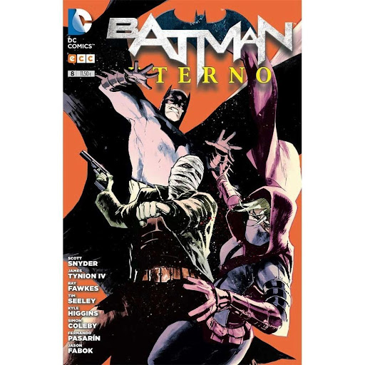 Batman Eterno No. 8 Generico Libro x 1.0 BATMAN ETERNO 8   Nueva entrega de esta serie coral, que saca todo el partido a la mitología del Cruzado de la Capa y a su elenco de secundarios, aliados y enemigos. Este mes, jugarán un papel especia