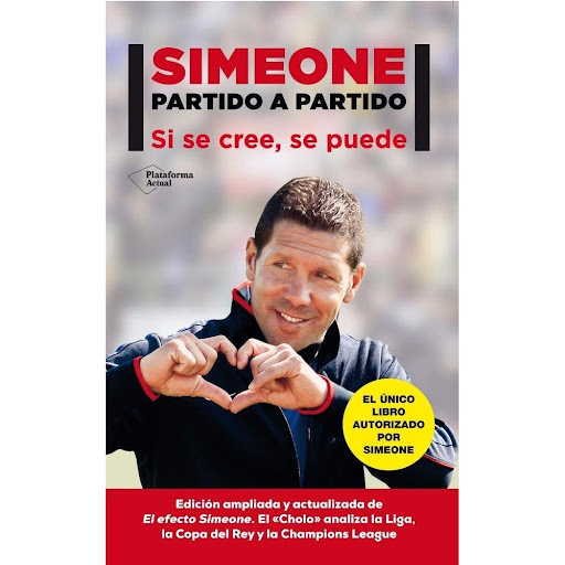 Simeone Partido A Partido Plataforma Libro x 1.0 Simeone partido a partido Diego Pablo Simeone   ISBN: 978-84-16256-02-0 Páginas: 206 Colección: Actual Formato: Rústica con solapas Año de publicación: 2014   «Si cree, se puede»   La trayectoria de D