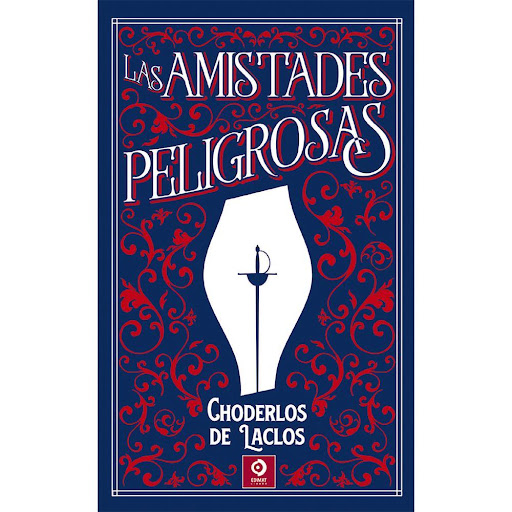 Las Amistades Peligrosas. Choderlos De Laclos (T.D) Edimat Libro x 1.0 Las amistades peligrosas - Choderlos de Lacros   Reseña: El éxito de esta novela y las repercusiones posteriores que ha tenido hacen que se justifique plenamente la frase con la que Pierre Choderlos d