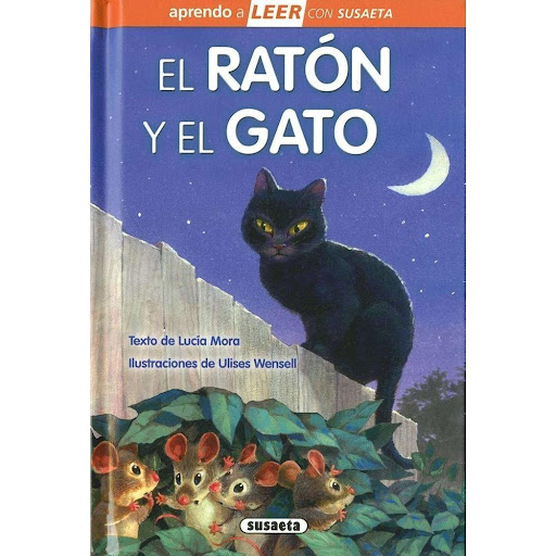 El Raton Y El Gato (t.d) Nivel 0 Susaeta Ediciones Libro x 1.0 El ratón y el gato  Los problemas para los ratones empezaron cuando llegó el gato a la huerta. Ya no podían salir a comer por las noches. ¿Qué iban a hacer ahora los ratones? Tino era el más tenaz y t