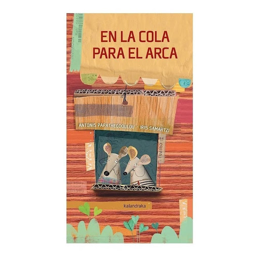 En La Cola Para El Arca (t.d) Kalandraka Libro x 1.0 EN LA COLA PARA EL ARCA (T.D)(21)  En la cola para el Arca» es un homenaje al teatro en clave de humor que, a través de un cómico enredo, juega con los dobles sentidos y el torrente de sensaciones que