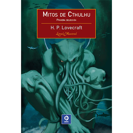 Mitos De Cthulhu. Primera Selección. H. P. Lovecraft Edimat Libro x 1 MITOS DE CTHULHU. PRIMERA SELECCION - L.Mtra.-Los Mitos de Cthulhu son una creación literaria del escritor H. P. Lovecraft, y complementada por otros escritores pertenecientes al Círculo de Lovecraft.