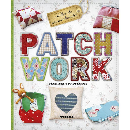Patchwork. Tecnicas Y Proyectos (t.d) Susaeta Ediciones Libro x 1.0 PATCHWORK. TECNICAS Y PROYECTOS (T.D)  Cualquiera es capaz de confeccionar una funda para la tableta con esta técnica o decorar la habitación de sus niños con piezas únicas realizadas a mano. En este 