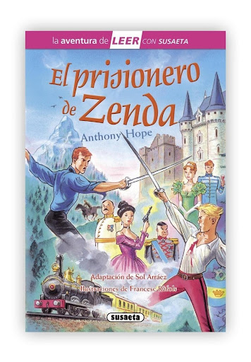 El Prisionero De Zenda. Nivel 3 (t.d) Susaeta Ediciones Libro x 1 Con esta su primera novela, el escritor inglés Anthony Hope inició la moda de aventuras en países imaginarios, como es el caso de Ruritania, donde se desarrolla la acción de esta intriga palaciega. La
