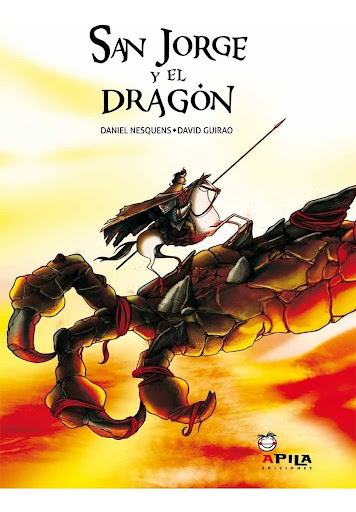 San Jorge Y El Dragon (t.d) Apila Ediciones Libro x 1 San Jorge Y El Dragon (t.d)La tradicional historia del enfrentamiento entre el hombre y la bestia, el bien y el mal, la vida y la muerte, desarrollada por el talento literario de Daniel Nesquens y las