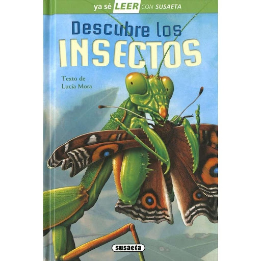 Descubre Los Insectos (t.d) Nivel 2 Susaeta Ediciones Libro x 1.0 Descubre los insectos  Colección: Ya sé LEER con Susaeta - nivel 2 Encuadernación: Cartoné con cubierta plastificada mate y brillo ISBN: 9788467774283 Tamaño: 13,7 x 20,4 Páginas: 48   ¿Sabías que exi