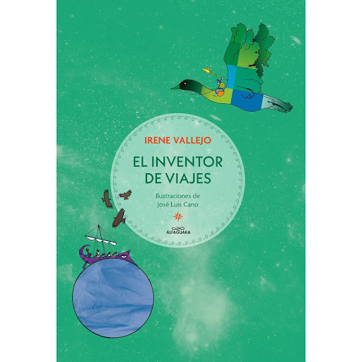 El Inventor De Viajes. Irene Vallejo Alfaguara Libro x 1 INVENTOR DE VIAJES, ELA partir del clásico grecorromano Historias verdaderas, de Luciano de Samósata, Irene Vallejo vuelve a hacer su magia con un cuento para lectores de cualquier edad deseosos de ma