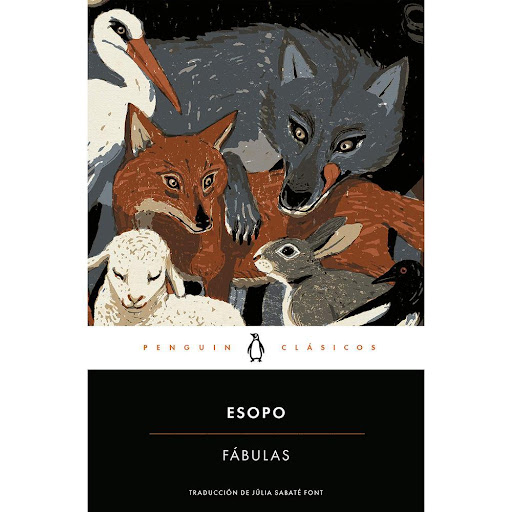 Fábulas De Esopo. Esopo Penguin Clasicos Libro x 1.0 FABULAS   El nombre de Esopo se utiliza para abarcar una larga tradición de fábulas que configuran de algún modo el origen del imaginario moral de la cultura europea. El presente volumen recoge todas 