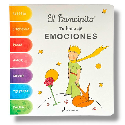 El Principito. Tu Libro De Emociones. Antoine De Saint-Exupéry Salamandra Libro x 1.0 PRINCIPITO, EL.   MI LIBRO DE EMOCIONES   Este libro es una herramienta útil para enseñar a los pequeños a identificar y expresar sus sentimientos. Además, incluye ejercicios de respiración consciente