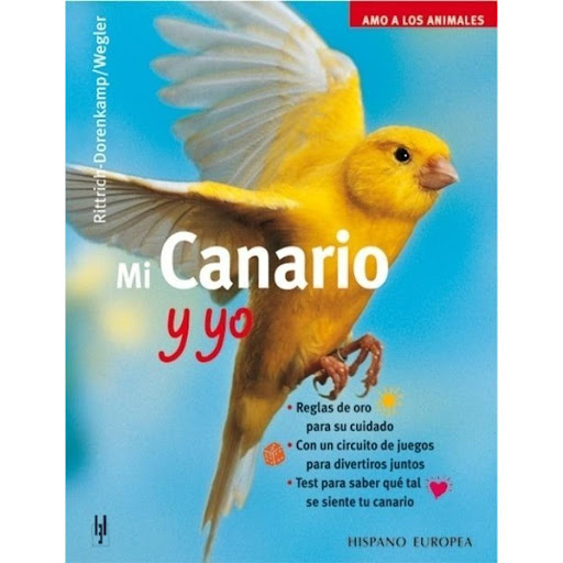 Mi Canario Y Yo Hispano Europea Libro x 1.0 MI CANARIO Y YO   En esta reciente colección AMO A LOS ANIMALES de 64 páginas, ilustradas a todo color, el publico joven encontrara las explicaciones necesarias para conocer, cuidar y amar a su primer