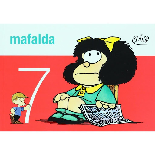 Mafalda 7. Quino Ediciones De La Flor Libro x 1.0 Mafalda 7  Las viñetas presentan pequeñas historias en las que se dirige una mirada crítica a la sociedad. El personaje argentino más difundido en todo el mundo usado con fines educativos.  Autor: Qui