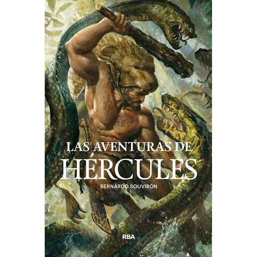 Las Aventuras De Hércules. Bernardo Souvirón Rba Libro x 1.0 Las Aventuras de Hércules   Autor: Bernardo Souvirón ISBN: 9788491871286 Editorial: RBA libros Número de páginas: 264 Encuadernación: Tapa rústica Formato: 14 x 21,3 cm   Mientras esperaba el regreso 