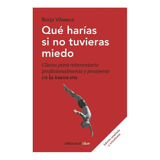 Qué Harías Si No Tuvieras Miedo. Borja Vilaseca Debolsillo Libro x 1.0 Qué harías si no tuvieras miedo  Autor Borja Vilaseca Colección: BEST SELLER Páginas: 272 Target de Edad: Adultos Tipo de encuadernación: Bolsillo Idioma: ES Fecha de publicación: 2020-11-01 Autor: Bo