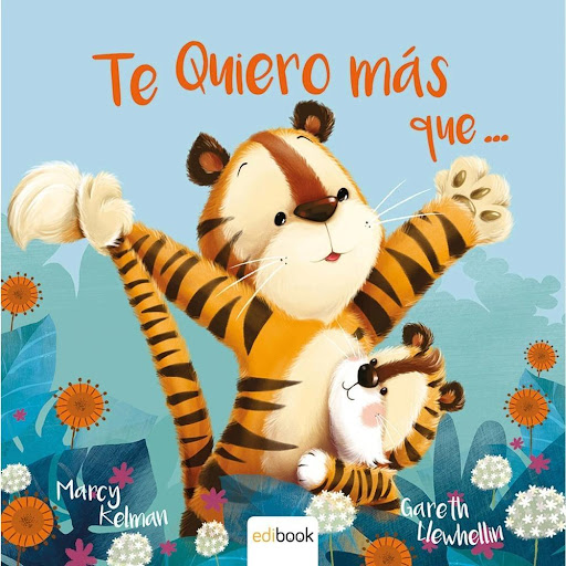 Te Quiero Más Que... (t.d) Generico Libro x 1.0 TE QUIERO MÁS QUE...(T.D)  Entrañable colección de libros de tapa dura con los que celebrar todas las formas en que un padre o una madre demuestran su amor por sus hijos e hijas. Disfruta estas dulces