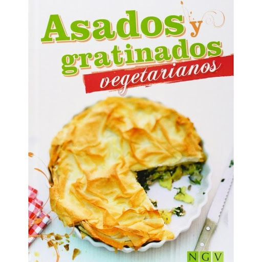 Asados Y Gratinados Vegetarianos (t.d) Naumann & Gobel Verlagsgesellschaft Libro x 1.0 ASADOS Y GRATINADOS VEGETARIANOS(T.D)  Libro de cocina de diseño moderno, ideal para los amantes de las dietas vegetarianas y veganas. Recetas frescas, ligeras y sanas para todos los días. Recetas aco